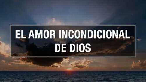 El Dios Padre En La Biblia Un Amor Incondicional E Inquebrantable