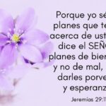 Abrazando la Esperanza: Jeremías 29:11-13 y los Planes de Dios para Nosotros