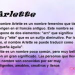 Arlette Significado Bíblico: Un Nombre con Profundo Significado