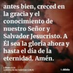 Cómo crecer en amor y conocimiento como 2 Pedro 3:18