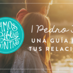 Cómo promover la unidad cristiana según 1 Pedro 3:8-12