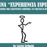 Comprendiendo las Experiencias Espirituales en la Fe Cristiana