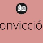 Convicción significado bíblico: Un viaje hacia la verdad