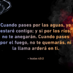 Cuando Pases Por Las Aguas Yo Estaré Contigo - Isaías 43:2: Encuentra Esperanza y Fortaleza en la Promesa Divina