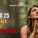 Encontrando Esperanza en el Salmo 25: Confiando en Dios en Medio de las Pruebas