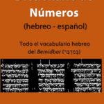 Explorando 'El Libro De Números' en hebreo - Profundizando