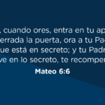 Explorando Mateo 6:6 - Intimidad en la Oración: Un Diálogo Divino