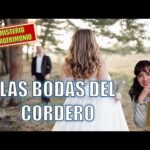 Las Bodas del Cordero: Un Misterio de Amor y Esperanza