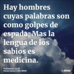 Proverbios 12:18: El Poder de las Palabras como Golpes de Espada en la Fe