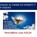 ¿Qué enseña Juan 4:23-24 sobre el concepto de adoración?