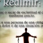 Qué significa redimir: Un viaje hacia la liberación y la esperanza