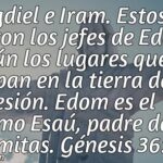 ¿Quién representa a Magdiel e Iram en Génesis 36:43?