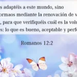 Romanos 12:2: Un Llamado a la Transformación Interior