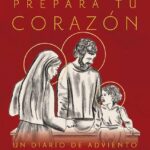 Viaje de Adviento: Preparando tu corazón para la Navidad